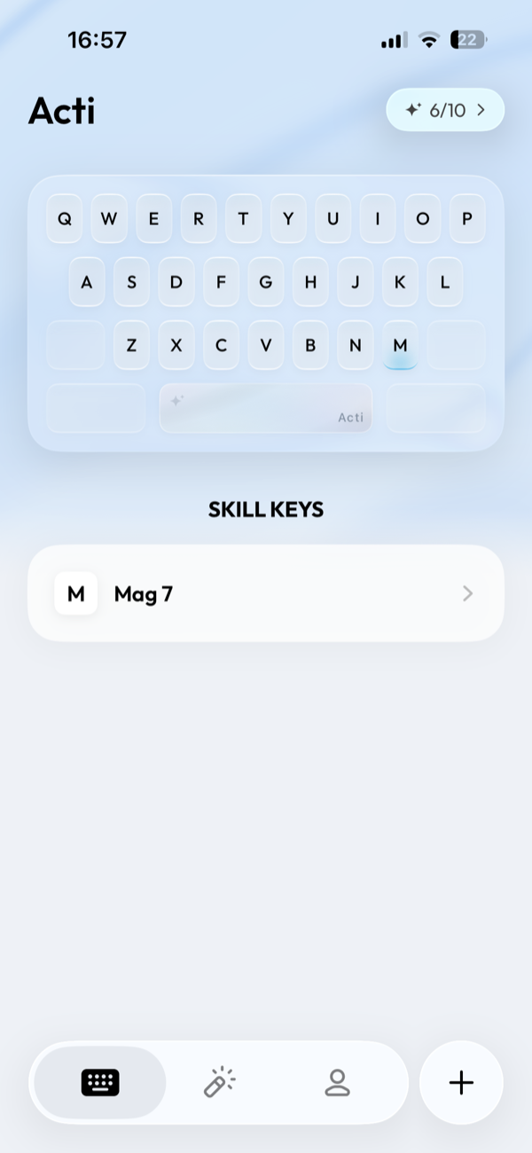 Acti のホーム。右上に 6/10、キーボードの絵の下に SKILL KEYS として M Mag 7 がある